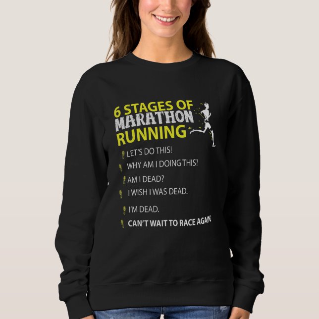 Sweatshirt 6 Étapes De Marathon Courir Permet De Faire Cette  (Devant)