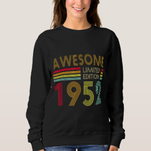 Sweatshirt 70 Ans Retro Awesome 1952 Editon 70e Naissance