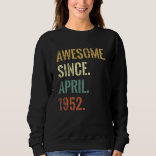 Sweatshirt 70e anniversaire 70 ans stupéfiant depuis avril 19