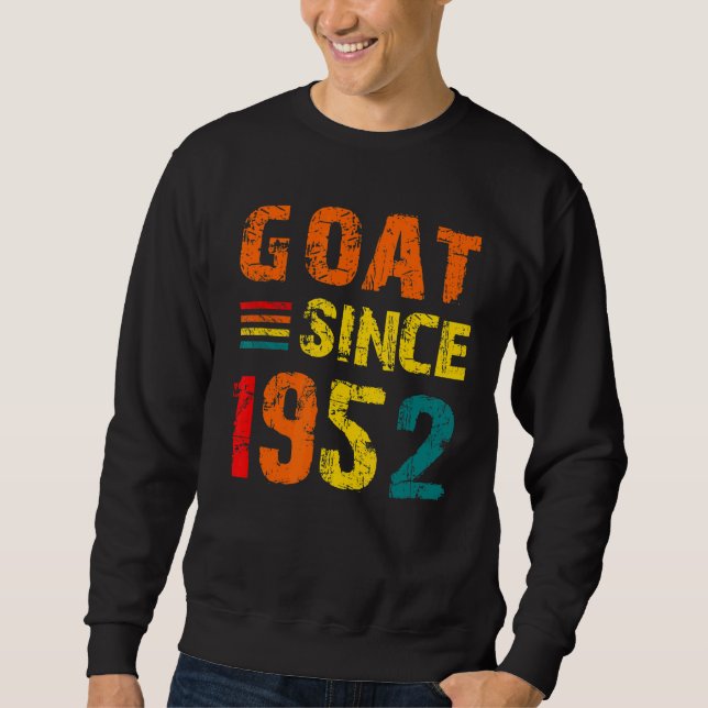 Sweatshirt 70e anniversaire Chèvre âgée de 70 ans depuis 1952 (Devant)