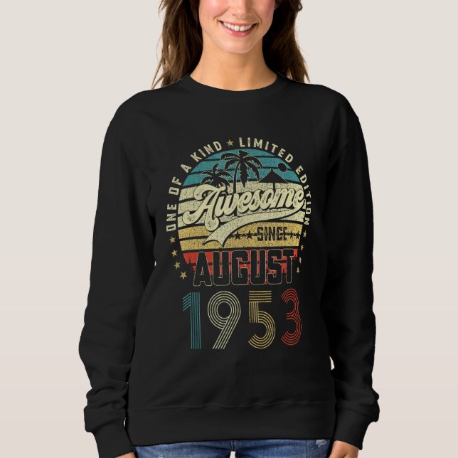 Sweatshirt 70e anniversaire stupéfiant depuis août 1953 70 an (Devant)
