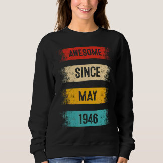 Sweatshirt 76 Ans Awesome depuis mai 1946 76e Anniversaire
