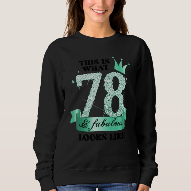 Sweatshirt 78 & Fabulous I Turquoise White Party Group Photo  (Devant)
