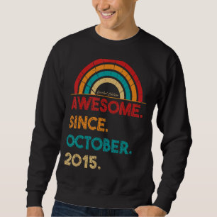 Sweatshirt 7 Ancien Awesome depuis Octobre 2015 7e Anniversai
