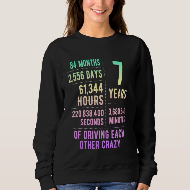 Sweatshirt 7 ans mariés Funny 7e anniversaire de Mariage (Devant)