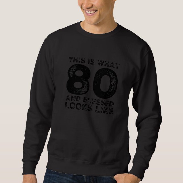 Sweatshirt 80 ans bienheureux 80e anniversaire fête chrétienn (Devant)