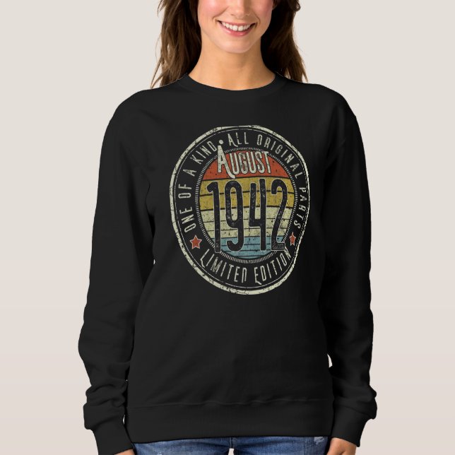 Sweatshirt 80 ans Vieux août 1942 80e anniversaire (Devant)
