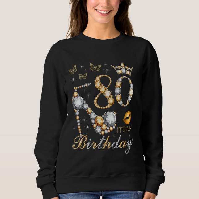 Sweatshirt 80e C'est ma fête d'anniversaire 80 ans 80e B-da (Devant)
