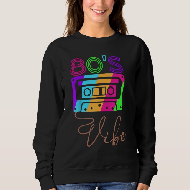 Sweatshirt 80s Vibe 1980s Fashion Theme Party Outfit Eighties (Devant)