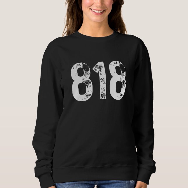 Sweatshirt 818 Area Code Los Angeles CA Mobile Telephone Area (Devant)