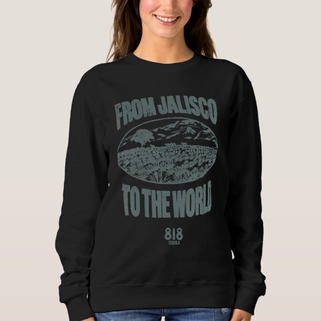 Sweatshirt 818 Tequila Cherry LA From Jalisco To The World (Devant)