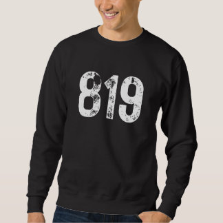 Sweatshirt 819 Area Code Sherbrooke QC Mobile Telephone Area 
