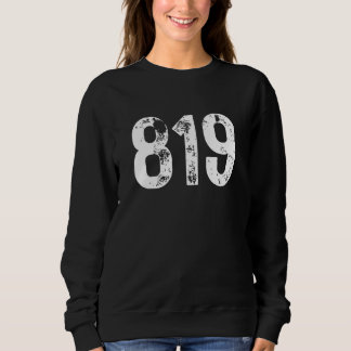 Sweatshirt 819 Area Code Sherbrooke QC Mobile Telephone Area 