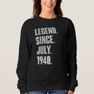 Sweatshirt 82 ans 82e anniversaire Légende depuis juillet 194