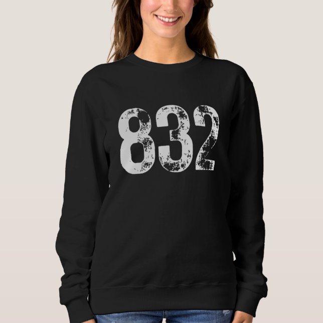 Sweatshirt 832 Area Code Houston TX Mobile Telephone Area Cod (Devant)