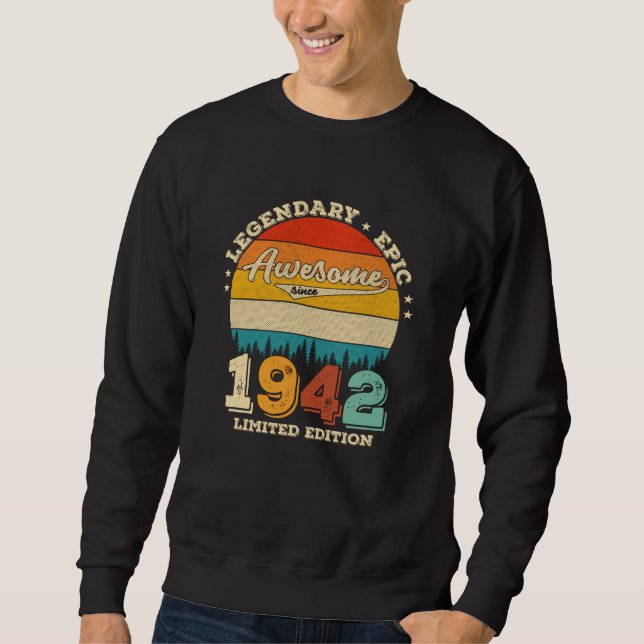 Sweatshirt 83 Ans 1942 Retro Awesome 83e anniversaire Cadeau (Devant)