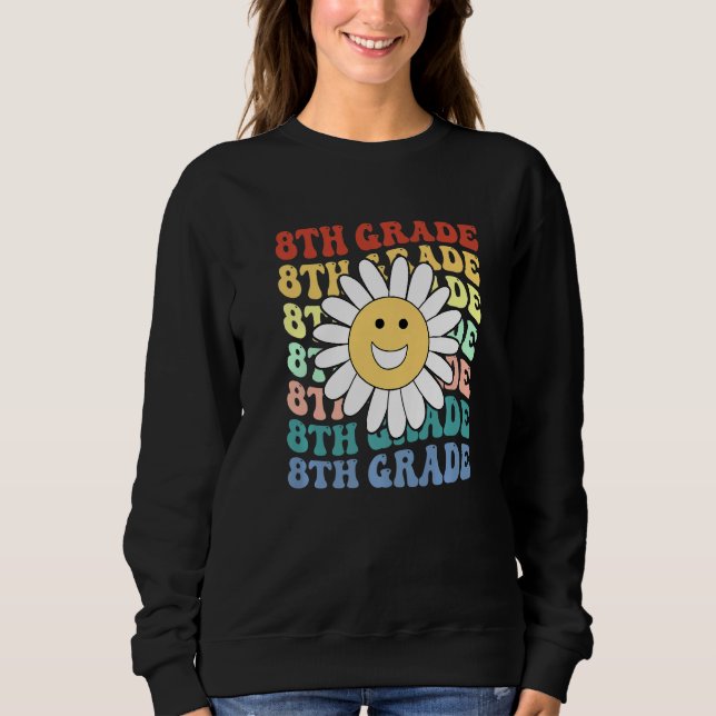 Sweatshirt 8th Eighth Grade Teacher Back To School Retro Sunf (Devant)
