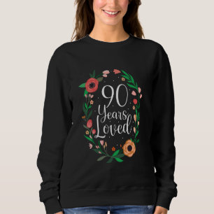 Sweatshirt 90 Ans Amoureux 90e Anniversaire Floral Botanical