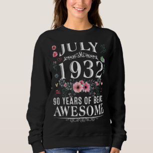 Sweatshirt 90 Ans Fabriqué En Juillet 1932 90e Anniversaire F