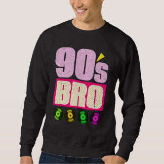 Sweatshirt 90s Bro Vinyl 90s Musique 1990s Theme Party Nineti