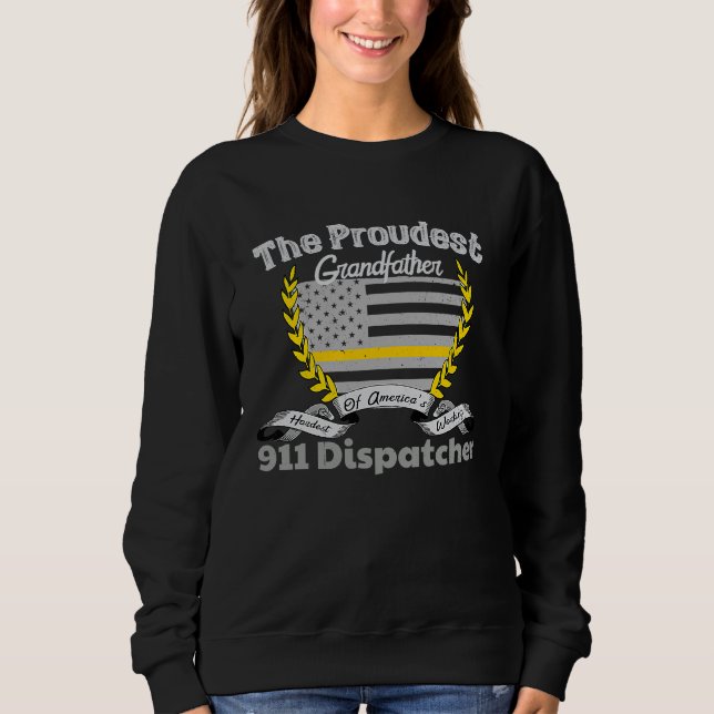 Sweatshirt 911 Dispatcher Apparel Proud Grandfather Thin Gold (Devant)