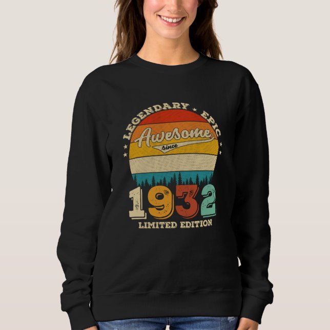 Sweatshirt 93 Ans 1932 Awesome depuis 93e anniversaire Cadeau (Devant)