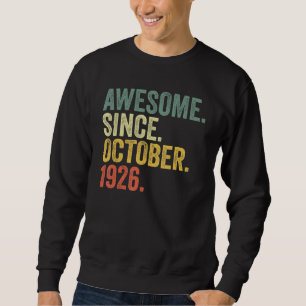 Sweatshirt 96e anniversaire stupéfiant depuis octobre 1926 96