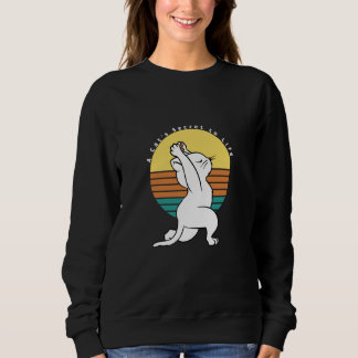 Sweatshirt A Cat's Secret To Life Retro Yoga Cat Present