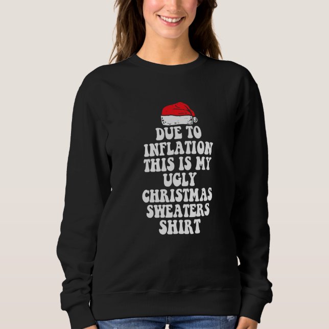 Sweatshirt A cause de l'inflation, voici mon affreux pull pou (Devant)