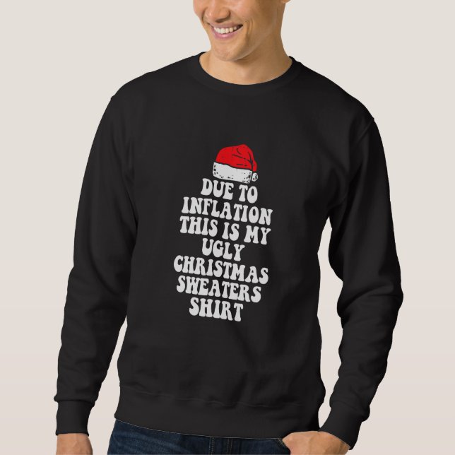 Sweatshirt A cause de l'inflation, voici mon affreux pull pou (Devant)