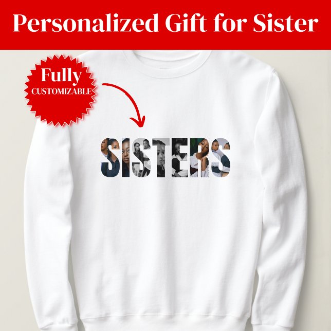 Sweatshirt à collage de photos de sœurs (Sisters Photo Collage Basic Sweatshirt)