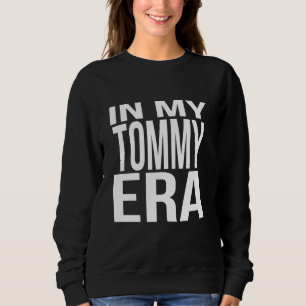 Sweatshirt À l'ère de Tommy, Famille Réunion Équipe Prénom No