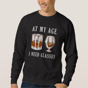 Sweatshirt À Mon Âge Besoin De Lunettes Whiskey Mens Boire Pa
