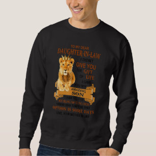 Sweatshirt À mon cher beau-fils je ne vous ai pas donné le d