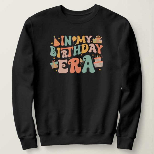 Sweatshirt À mon ère d'anniversaire | Pastel Lettres Super (Design devant)