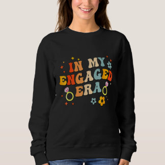 Sweatshirt À mon ère de fiançailles, soirée de bachelorette d