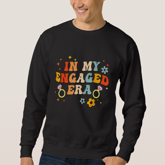Sweatshirt À mon ère de fiançailles, soirée de bachelorette d (Devant)