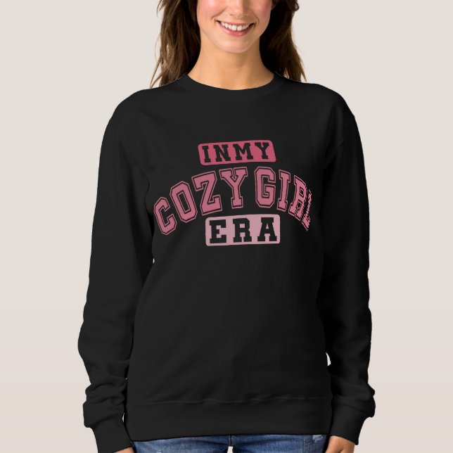 Sweatshirt À Mon Ère de Fille Confortable (Devant)