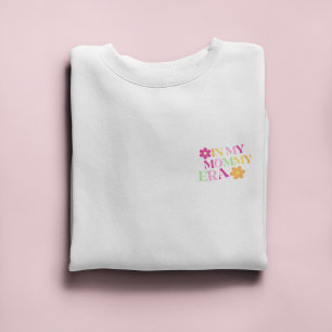 Sweatshirt À mon ère maman Cadeau cool pour New Mom