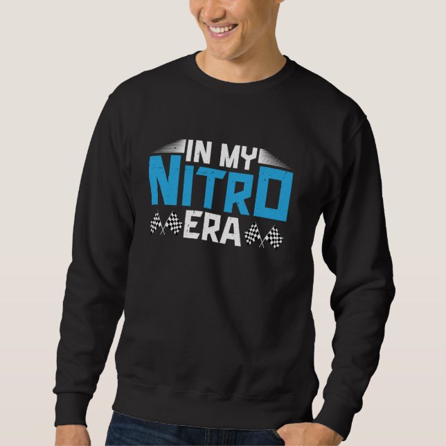 Sweatshirt À mon ère nitro pour coureur de bateau de drague (Devant)