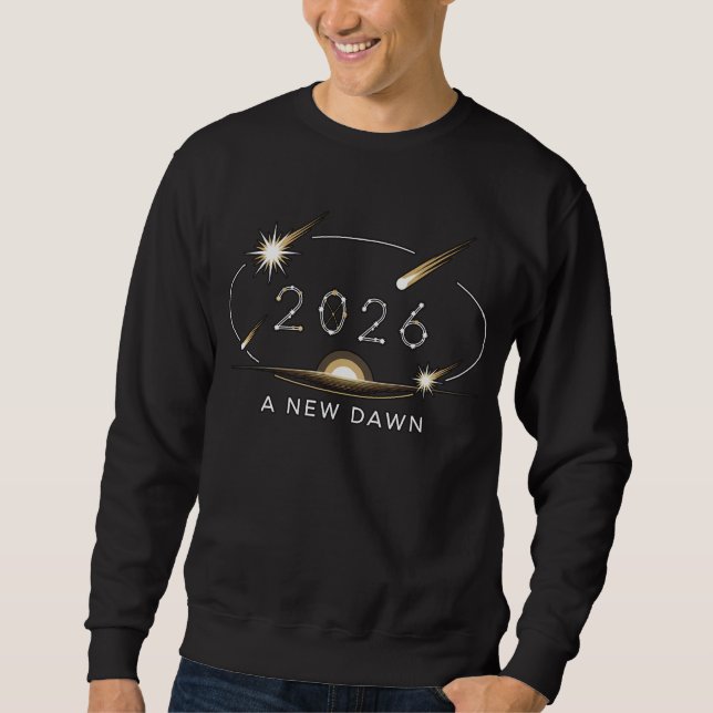 Sweatshirt A New Dawn 2026 Celestial New Year Bold Design (Devant)