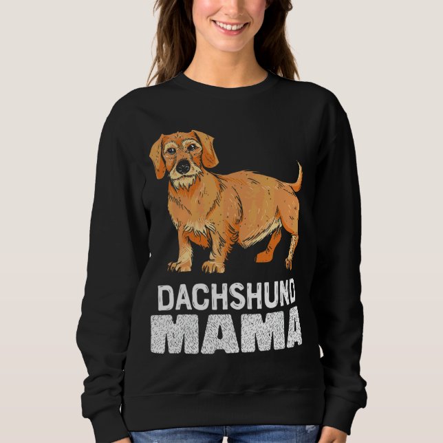 Sweatshirt À poils durs Dachshund Mama Dachshund Maman (Devant)