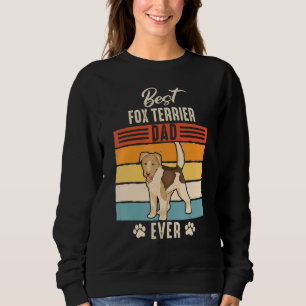 Sweatshirt À poils durs Fox Terrier Chien papa Père
