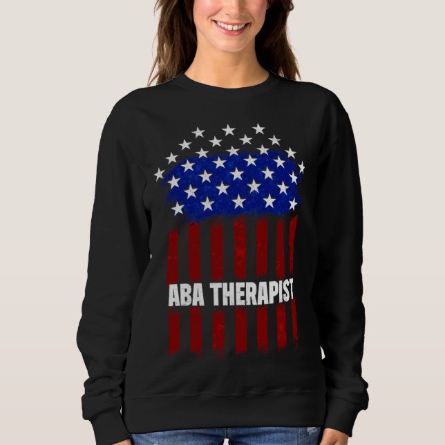 Sweatshirt Aba Thérapiste Nous Drapeau Comportement Analyste  (Devant)