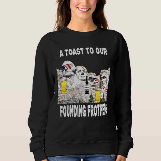 Sweatshirt Abraham Drinkin Ben Drankin Mount Rushmore Usa 3 (Devant)