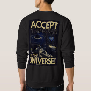 Sweatshirt Acceptez l'Amour de l'Univers Typographie Cosmique