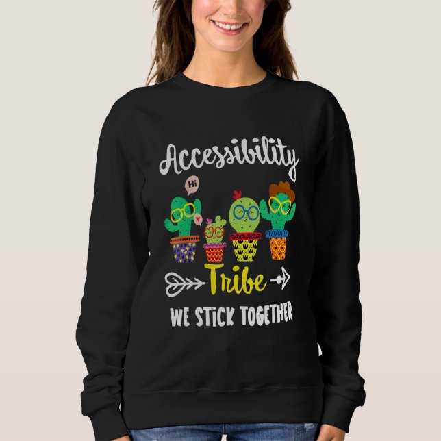 Sweatshirt Accessibilité Tribe Cactus Équipe d'accessibilité  (Devant)