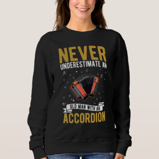 Sweatshirt Accordion Old Man Hand Organ Grandpa Accordionist_