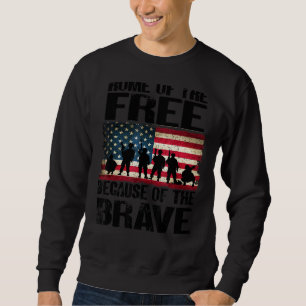 Sweatshirt Accueil De La Libération À Cause Du Brave Drapeau 