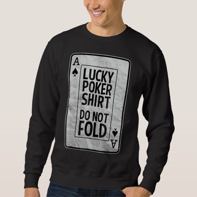 Sweatshirt Ace De Pique Lucky Poker Tee (Devant)